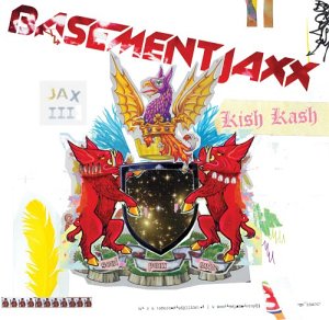 Album artwork for Kish Kash by Basement Jaxx Feat. Dizzee Rascal
