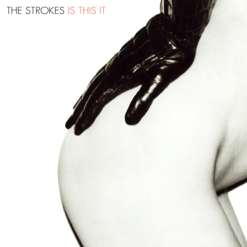 Album artwork for Is This It by The Strokes